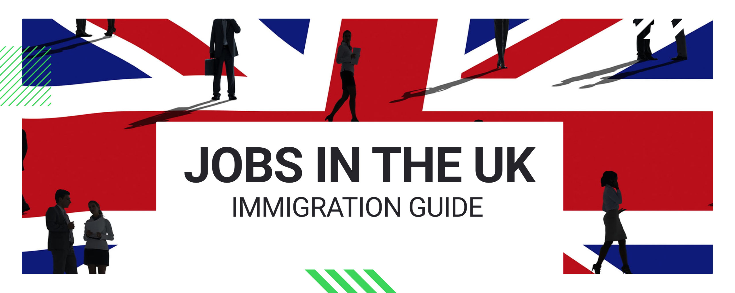 Jobs in the UK: Immigrants Guide 